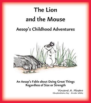 The Lion and the Mouse